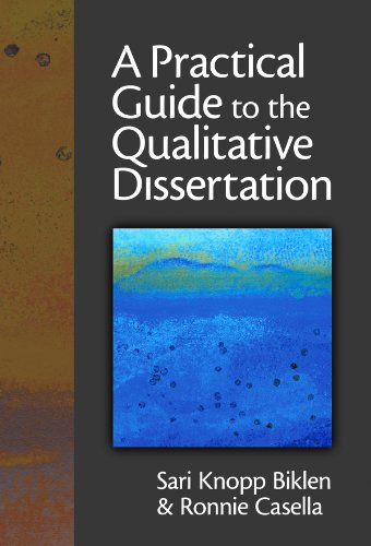 A Practical Guide to the Qualitative Dissertation: For Students and Their Advisors in Education, Human Services and Social Science
A Practical Guide to the Qualitative Dissertation: For Students and Their Advisors in Education, Human Services and Social Science