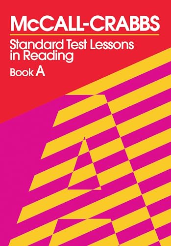 McCall-Crabbs Standard Test Lessons in Reading, Book A