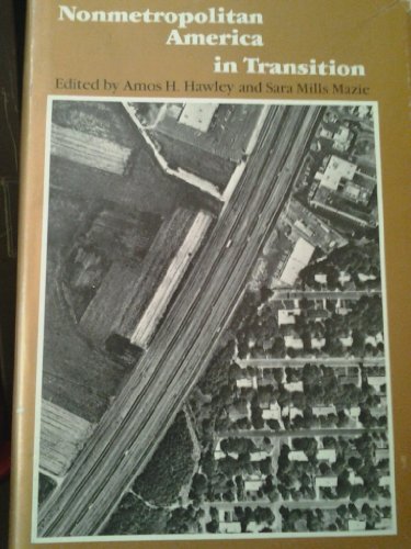 Nonmetropolitan America in Transition