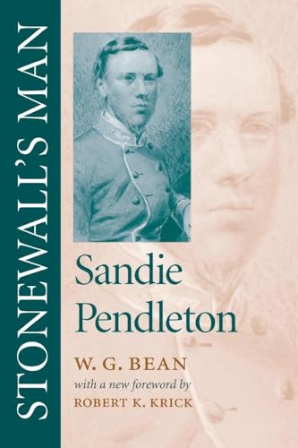 Stonewall's Man: Sandie Pendleton