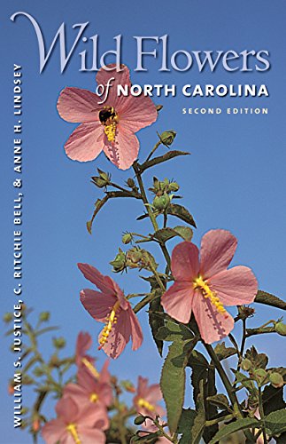 Wild Flowers of North Carolina, 2nd Ed. (Paperback or Softback)