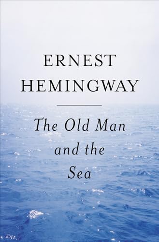The Old Man And The Sea (Turtleback School Library Binding Edition)