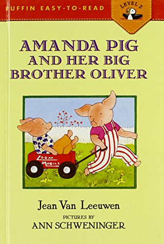 Amanda Pig and Her Big Brother Oliver (Puffin Easy-to-Read, Level 2)
