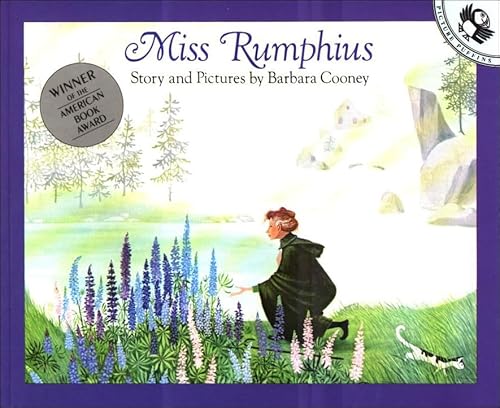 Miss Rumphius (Turtleback School Library Binding Edition)