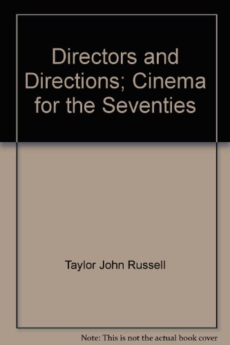 directors and directions Â cinema for the 70s