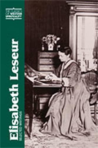 Elisabeth Leseur: Selected Writings (Classics of Western Spirituality)
