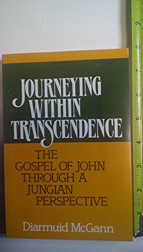 Journeying Within Transcendence: A Jungian Perspective on the Gospel of John