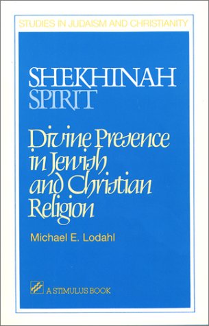 Shekhinah/Spirit: Divine Presence in Jewish and Christian Religion (Stimulus Book)
Shekhinah/Spirit: Divine Presence in Jewish and Christian Religion (Stimulus Book)