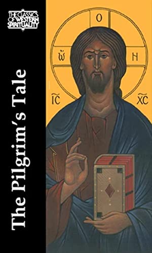 The Pilgrim's Tale (Classics of Western Spirituality (Paperback))