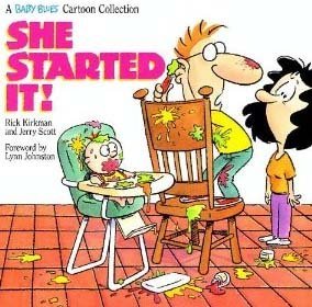 She started it!: A Baby blues cartoon collection