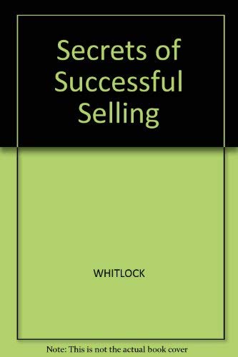 Secrets of Successful Selling