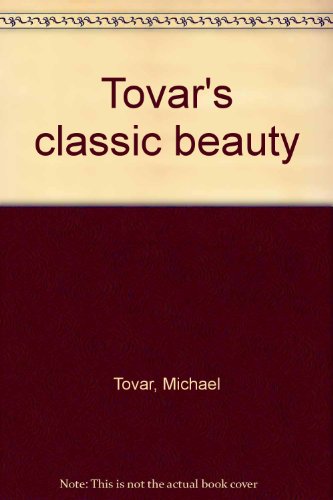 Tovar's Classic Beauty