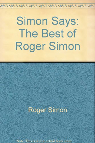 Simon Says: The Best of Roger Simon