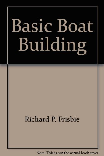 Basic Boat Building