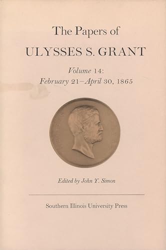 The Papers of Ulysses S. Grant, Volume 14 Format: Hardcover