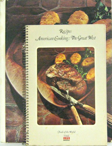 American Cooking: THE GREAT WEST: 2 Book Set: Foods of the World Series