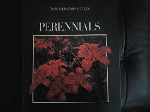 The time Life Gardeners guide Perennials