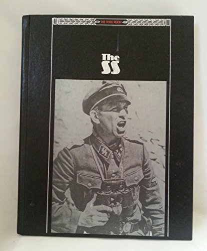 The SS: The Third Reich