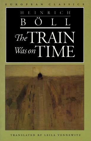 The Train Was on Time (European Classics).
