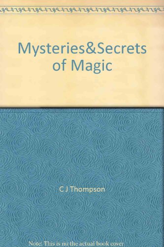 The Mysteries & Secrets of Magic (Tower Bks.)
