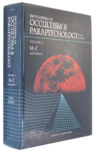 Encyclopedia of Occultism and Parapsychology, Vol. 2, 5th Edition