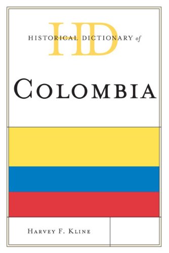 HISTORICAL DICTIONARY OF COLOMBIA
