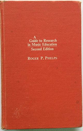 A Guide to Research in Music Education