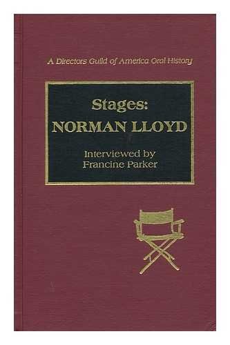 Stages: Norman Lloyd (Directors Guild of America Oral History #9)