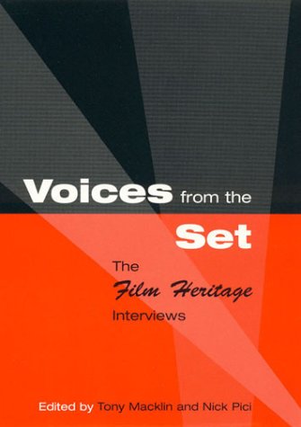 Voices from the Set: The Film Heritage Interviews