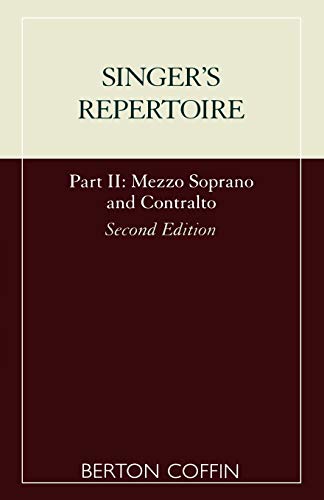 Singer's Repertoire Part II Mezzo Soprano and Contralto