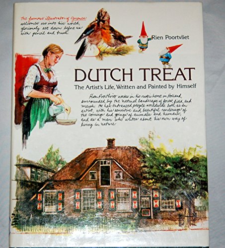 Dutch Treat: The Artist's Life, Written and Painted by Himself - FIRST EDITION -
