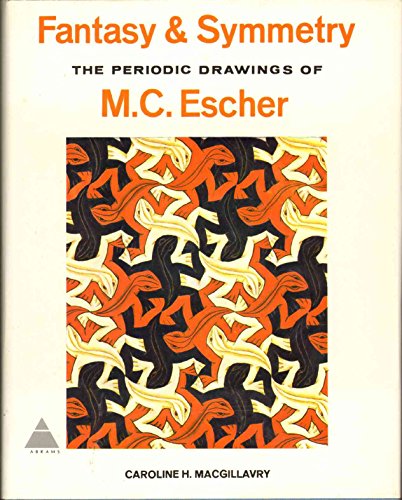 Fantasy & Symmetry; The Periodic Drawings of M. C. Escher