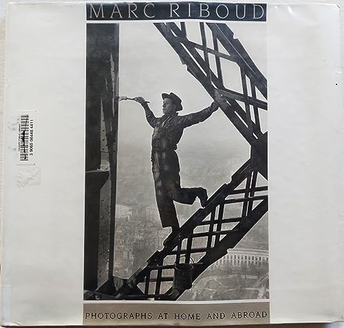 Marc Riboud : Photographs at Home & Abroad