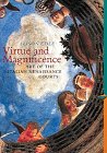 The Virtue and Magnificence: Art of the Italian Renaissance (Abrams Perspectives)