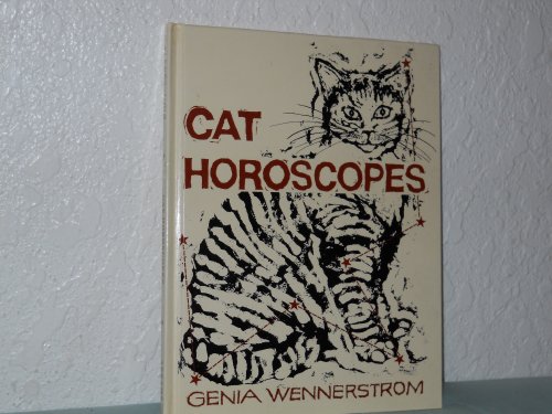 Cat Horoscopes: For Each of Your Cats Nine Lives ***SIGNED BY AUTHOR!!!***