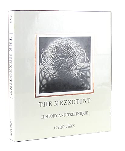The Mezzotint History And Technique.