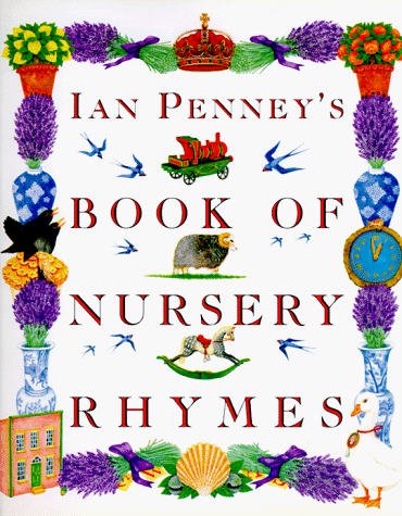 Ian Penney's Book of Nursery Rhymes