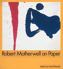 Robert Motherwell on Paper