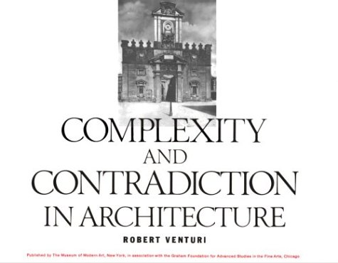 Complexity & Contradiction In Architecture