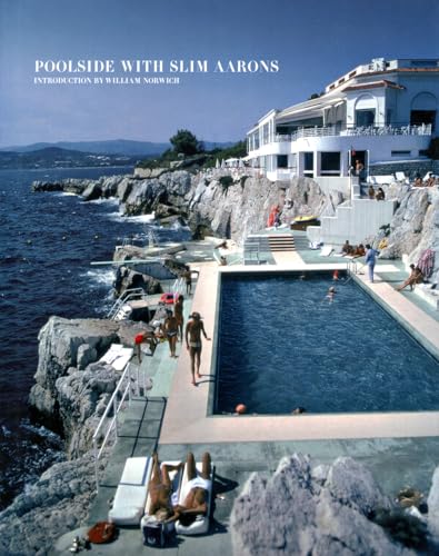 Poolside with Slim Aarons