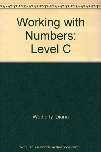 Working With Numbers: Level C Triangle Teachers Guide