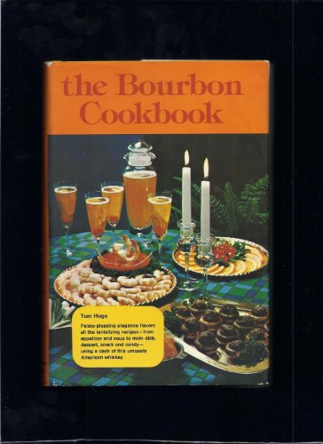 THE BOURBON COOKBOOK