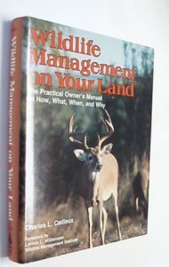Wildlife Management on Your Land