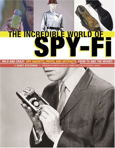 Incredible World Of Spy Fi