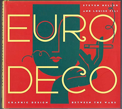 Euro Deco: Graphic Design Between the Wars