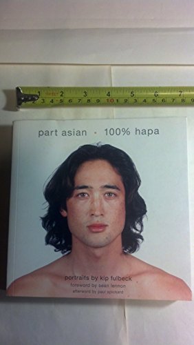 Part Asian, 100% Hapa