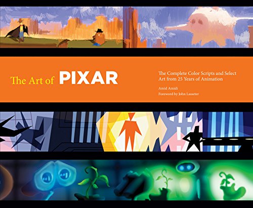 The Art Of Pixar: The Complete Colorscripts And Select Art From 25 Years Of Animation