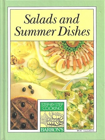 Salads and Summer Dishes