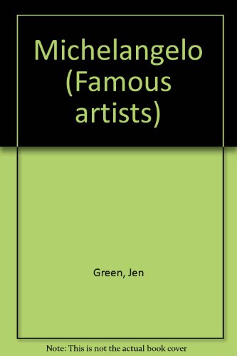 Michelangelo (Famous Artists Series)