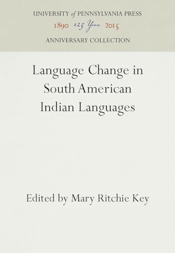 Language Change in South American Indian Languages (Victorian Literature and Culture Sr)
Language Change in South American Indian Languages (Victorian Literature and Culture Sr)